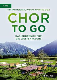 Vorderes Coverbild Chor to go - Das Chorbuch für die Westentasche