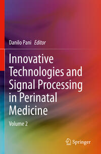 Vorderes Coverbild Innovative Technologies and Signal Processing in Perinatal Medicine