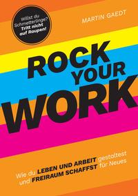 Vorderes Coverbild ROCK YOUR WORK