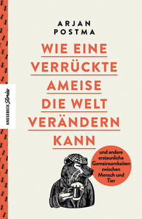 Vorderes Coverbild Wie eine verrückte Ameise die Welt verändern kann