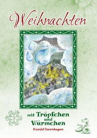 Vorderes Coverbild Weihnachten mit Tröpfchen und Würmchen