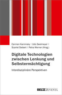 Vorderes Coverbild Digitale Technologien zwischen Lenkung und Selbstermächtigung