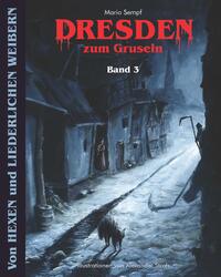 Vorderes Coverbild Dresden zum Gruseln