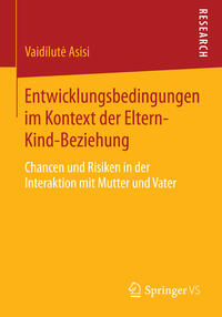 Vorderes Coverbild Entwicklungsbedingungen im Kontext der Eltern-Kind-Beziehung