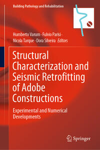 Vorderes Coverbild Structural Characterization and Seismic Retrofitting of Adobe Constructions