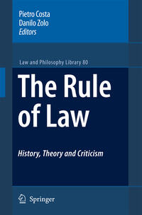 Vorderes Coverbild The Rule of Law History, Theory and Criticism