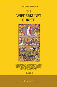 Vorderes Coverbild Die Wiederkunft Christi II