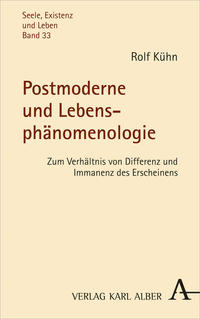 Vorderes Coverbild Postmoderne und Lebensphänomenologie