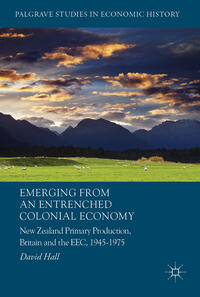 Vorderes Coverbild Emerging from an Entrenched Colonial Economy