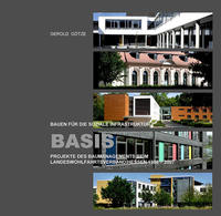 Vorderes Coverbild BASIS - Bauen für die soziale Infrastruktur