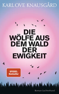 Vorderes Coverbild Die Wölfe aus dem Wald der Ewigkeit