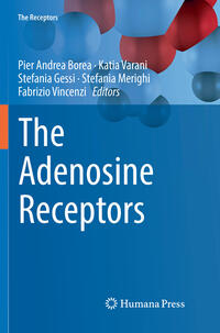 Vorderes Coverbild The Adenosine Receptors