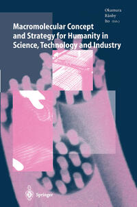 Vorderes Coverbild Macromolecular Concept and Strategy for Humanity in Science, Technology and Industry