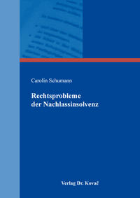 Vorderes Coverbild Rechtsprobleme der Nachlassinsolvenz