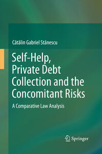 Vorderes Coverbild Self-Help, Private Debt Collection and the Concomitant Risks