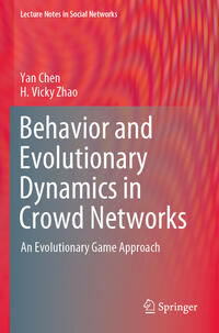 Vorderes Coverbild Behavior and Evolutionary Dynamics in Crowd Networks