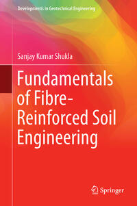 Vorderes Coverbild Fundamentals of Fibre-Reinforced Soil Engineering