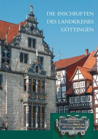 Vorderes Coverbild Die Inschriften des Landkreises Göttingen