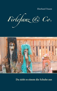Vorderes Coverbild Firlefanz & Co.