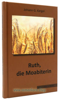 Vorderes Coverbild Ruth, die Moabiterin