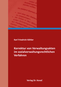Vorderes Coverbild Korrektur von Verwaltungsakten im sozialverwaltungsrechtlichen Verfahren
