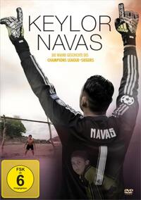 Vorderes Coverbild Keylor Navas - Die wahre Geschichte des Champions-League-Siegers