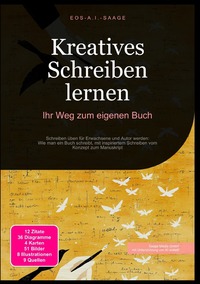 Vorderes Coverbild Kreatives Schreiben lernen: Ihr Weg zum eigenen Buch