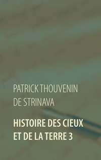 Vorderes Coverbild Histoire des Cieux et de la Terre 3