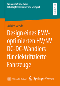 Vorderes Coverbild Design eines EMV-optimierten HV/NV DC-DC-Wandlers für elektrifizierte Fahrzeuge