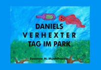 Vorderes Coverbild DANIELS VERHEXTER TAG IM PARK