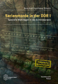 Vorderes Coverbild Serienmorde in der DDR I