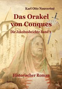 Vorderes Coverbild Das Orakel von Conques - Historischer Roman