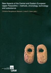 Vorderes Coverbild New Aspects of the Central and Eastern European Upper Palaeolithic - methods, chronology, technology and subsistence