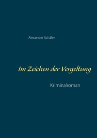 Vorderes Coverbild Im Zeichen der Vergeltung