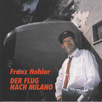 Vorderes Coverbild Der Flug nach Milano