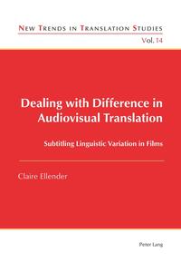 Vorderes Coverbild Dealing with Difference in Audiovisual Translation