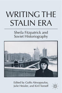 Vorderes Coverbild Writing the Stalin Era