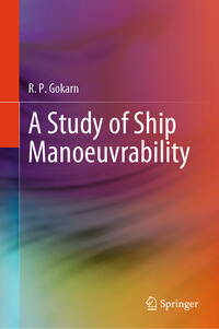Vorderes Coverbild A Study of Ship Manoeuvrability