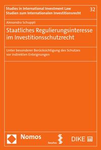 Vorderes Coverbild Regulierungsinteresse der Staaten im Investitionsschutzrecht