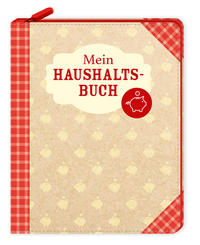 Vorderes Coverbild Eintragbuch mit Reißverschluss - Mein Haushaltsbuch