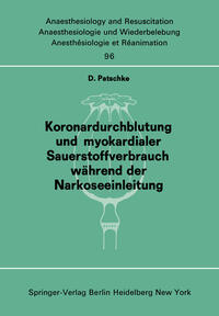 Vorderes Coverbild Koronardurchblutung und myokardialer Sauerstoffverbrauch während der Narkoseeinleitung