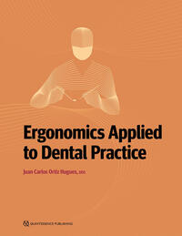 Vorderes Coverbild Ergonomics Applied to Dental Practice