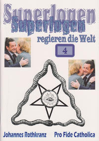 Vorderes Coverbild Superlogen regieren die Welt, Teil 4