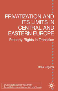 Vorderes Coverbild Privatisation and Its Limits in Central and Eastern Europe