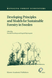 Vorderes Coverbild Developing Principles and Models for Sustainable Forestry in Sweden