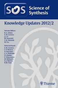 Vorderes Coverbild Science of Synthesis Knowledge Updates 2012 Vol. 2