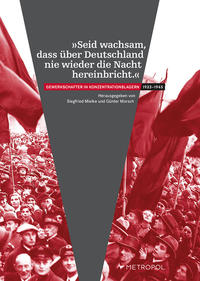 Vorderes Coverbild „Seid wachsam, dass über Deutschland nie wieder die Nacht hereinbricht.“