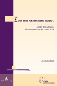 Vorderes Coverbild Liban-Syrie : inextricables destins ?