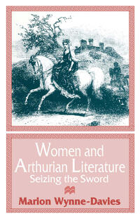 Vorderes Coverbild Women and Arthurian Literature