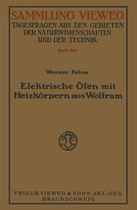 Vorderes Coverbild Elektrische Öfen mit Heizkörpern aus Wolfram